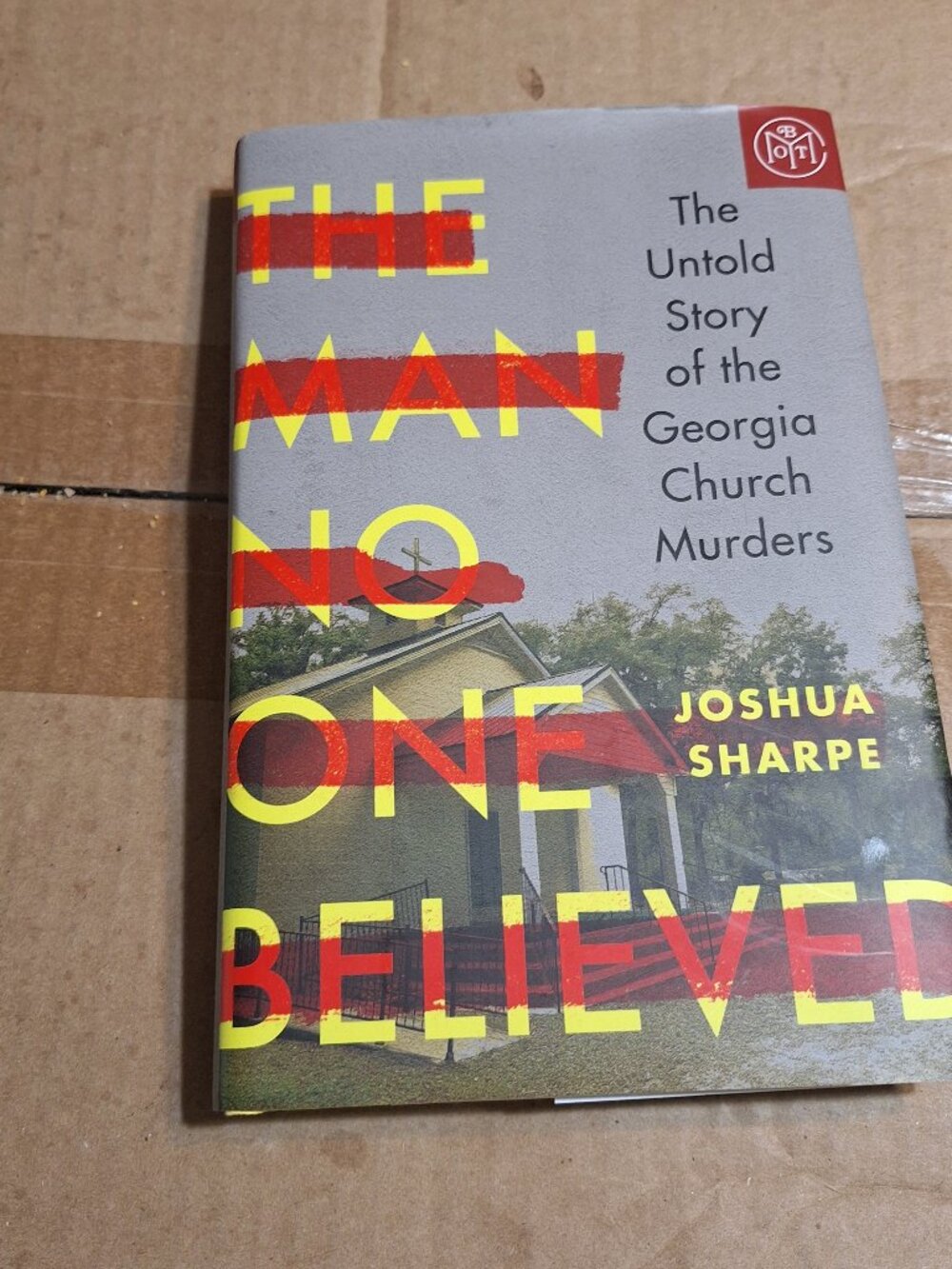 the man no one believed